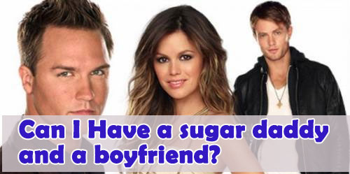 Can I Have a sugar daddy and a boyfriend, being a sugar baby while having a boyfriend, sugaring while in a relationship